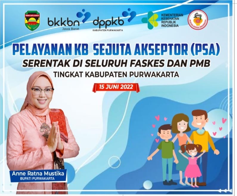 Pelayanan Sejuta Akseptor diseluruh Faskes dan PMB Tingkat Kab. Purwakarta
